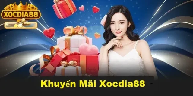Khuyến mãi hằng ngày tại Xocdia88